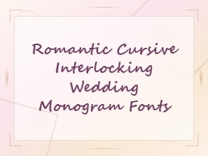 Romantic Cursive Interlocking Wedding Monogram Fonts for Elegant Designs